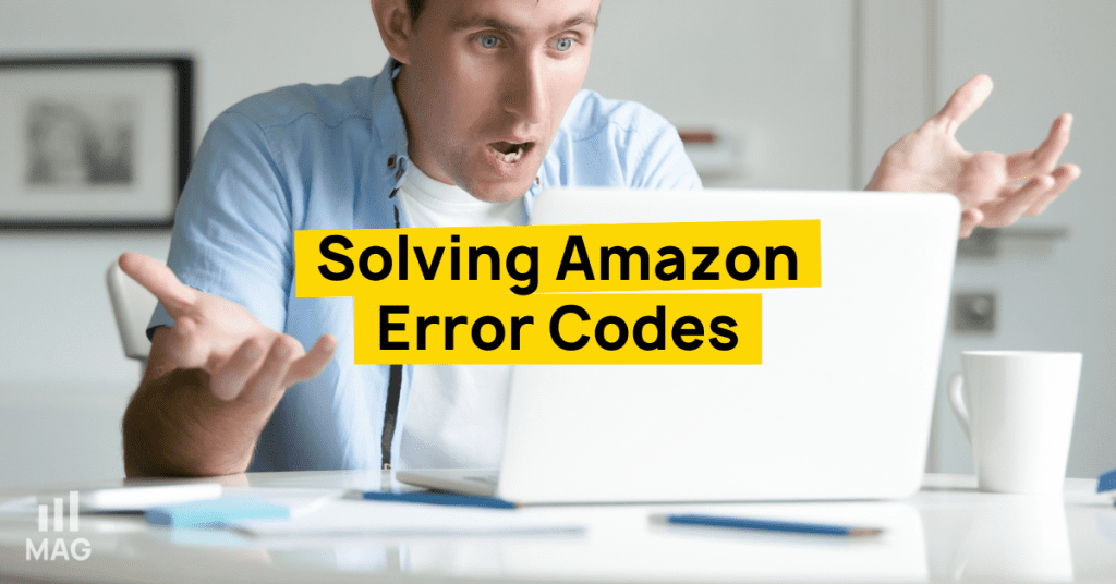 Solving Amazon Error Codes